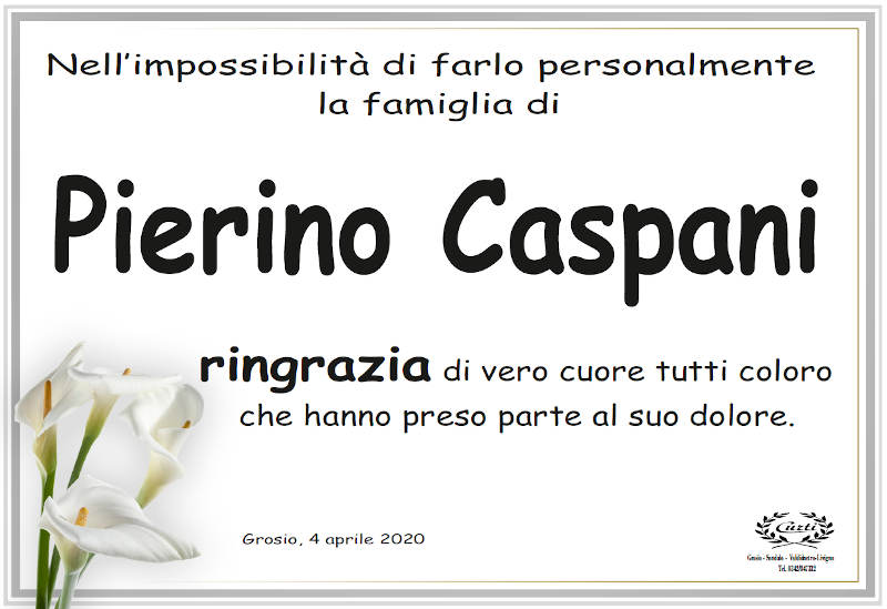 Ringraziamenti Pierino Caspani